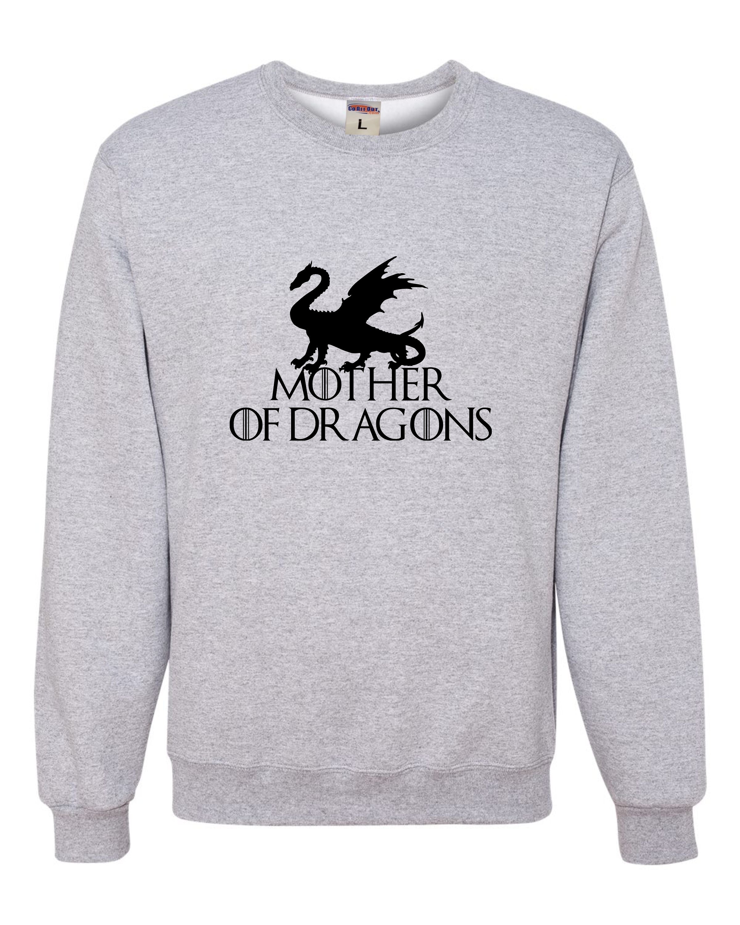 Mother Of Dragons Sweatshirt